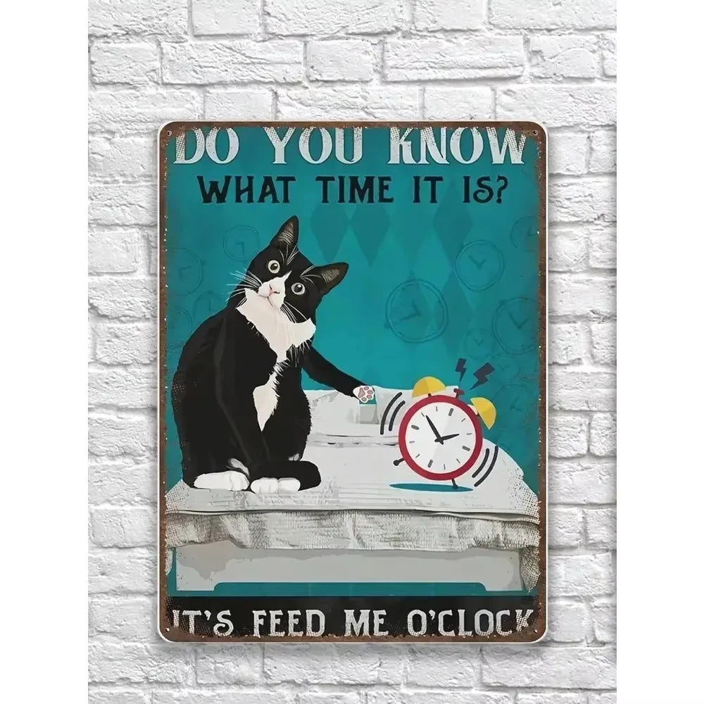 Funny Cat Quote Feed Me O'clock Vintage Metal Sign 12x8 Inch